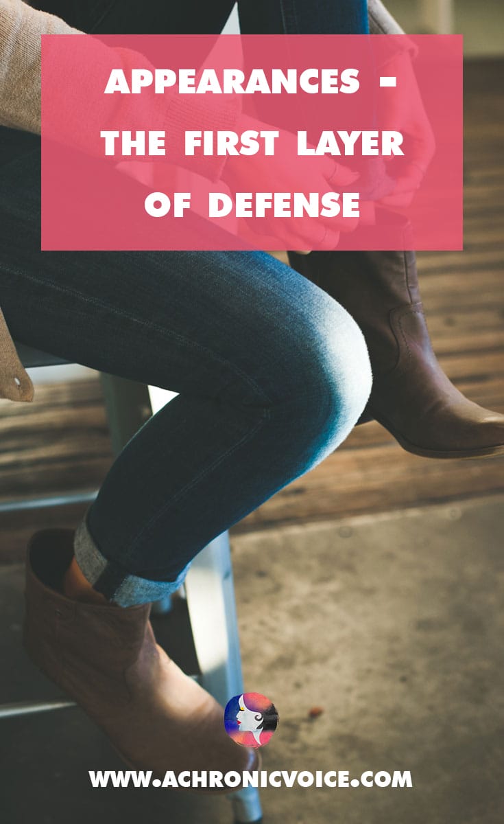 Appearances – the First Layer of Defense