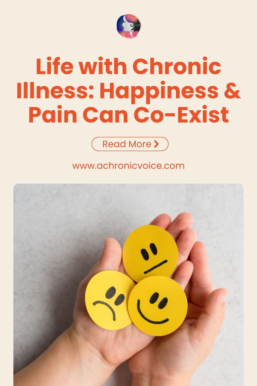 Life with Chronic Illness: Happiness and Pain Can Co-Exist. Read more.