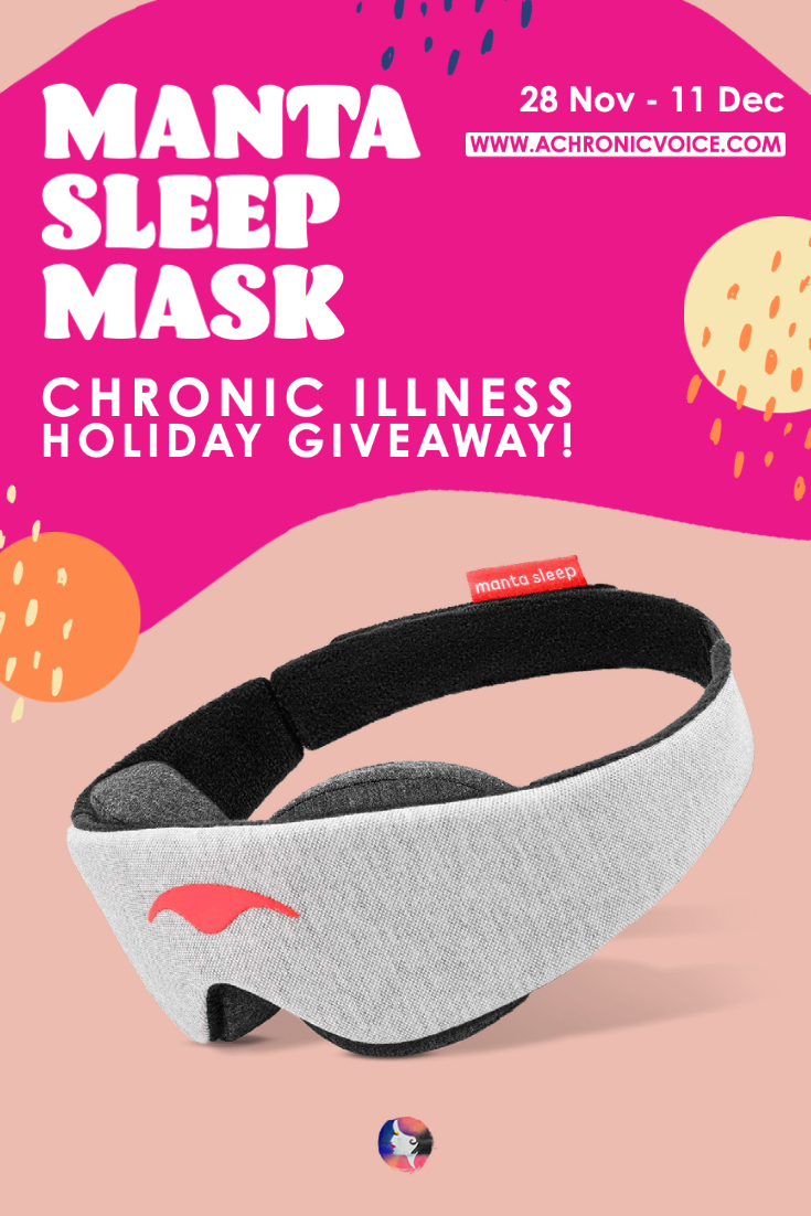 Manta Sleep is sponsoring one of their 100% blackout sleep masks in the Virtual Holiday Party on A Chronic Voice!