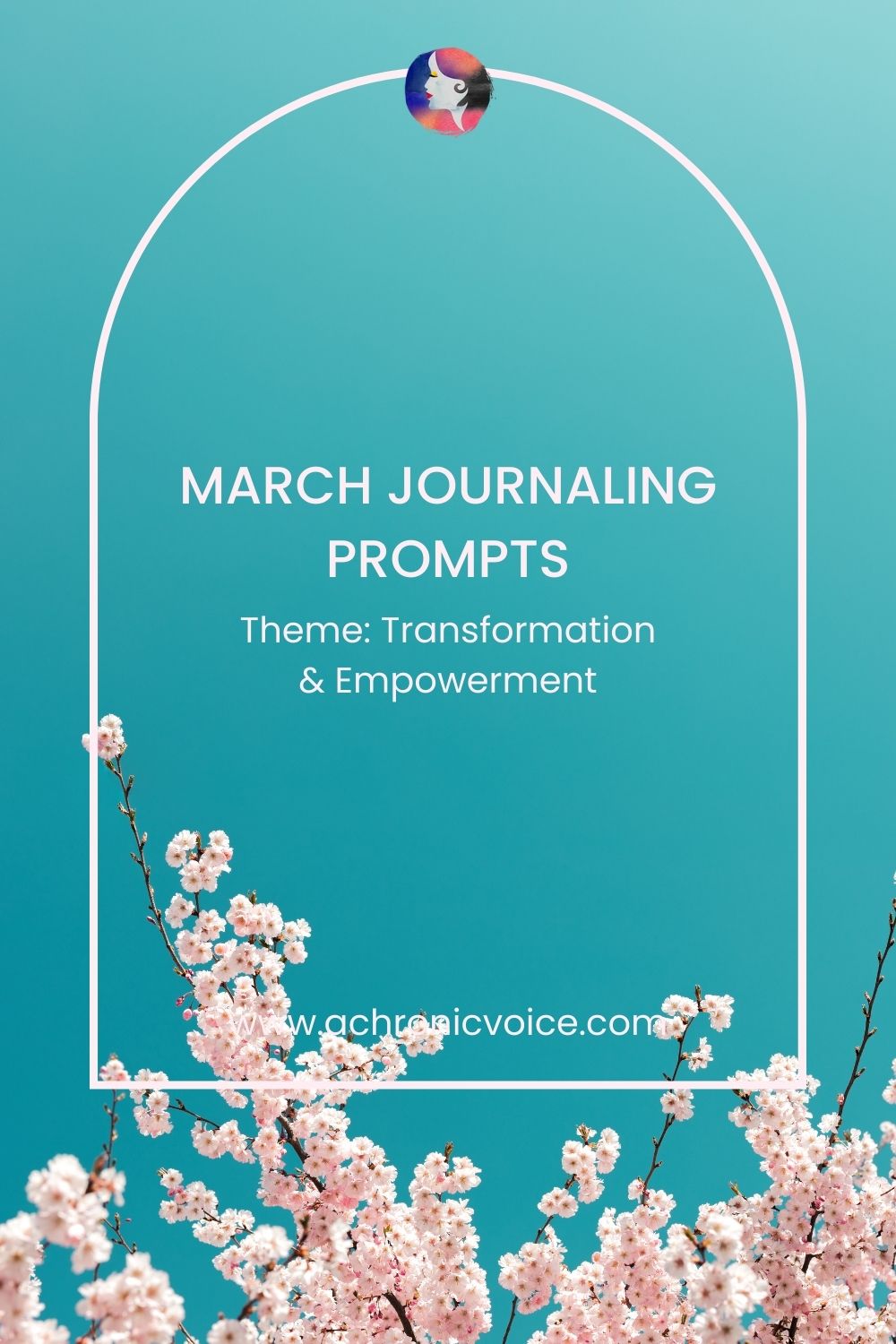 March Mindfulness Journaling Prompts (Theme: Transformation & Empowerment)