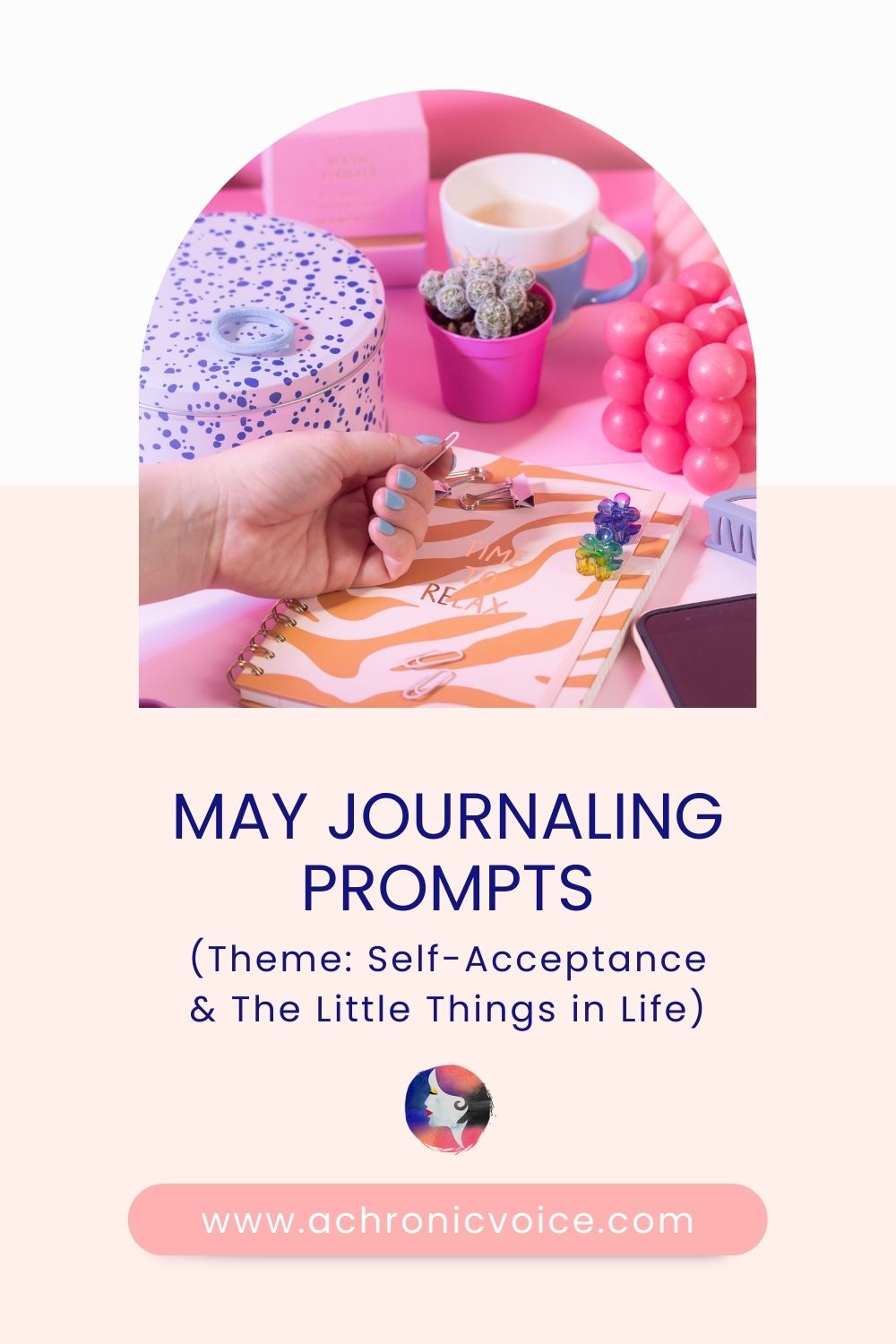 May Mindfulness Journaling Prompts (Theme: Self-Acceptance and The Little Things in Life)