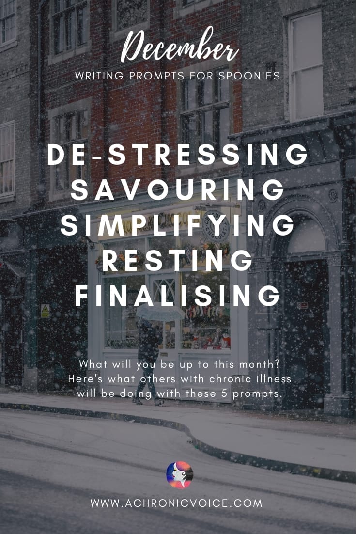 2018 December Prompts: De-Stressing, Savouring, Simplifying, Resting and Finalising