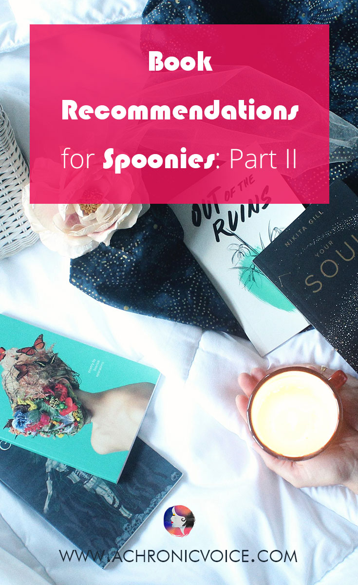 Book Recommendations for Spoonies: Part II