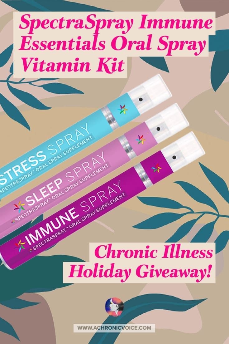 SpectraSpray's ‘Immune Essentials Oral Spray Vitamin Kit’ for this year’s Chronic Illness Virtual Holiday Party comes with an immune spray, stress spray AND sleep spray! Oral sprays are emulsified and thus absorbed into the body much faster than traditional pills and capsules.
