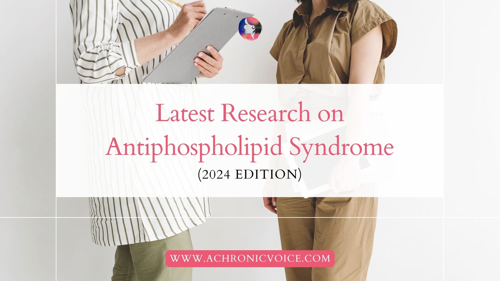 Latest Research on Antiphospholipid Syndrome (2024 Edition)