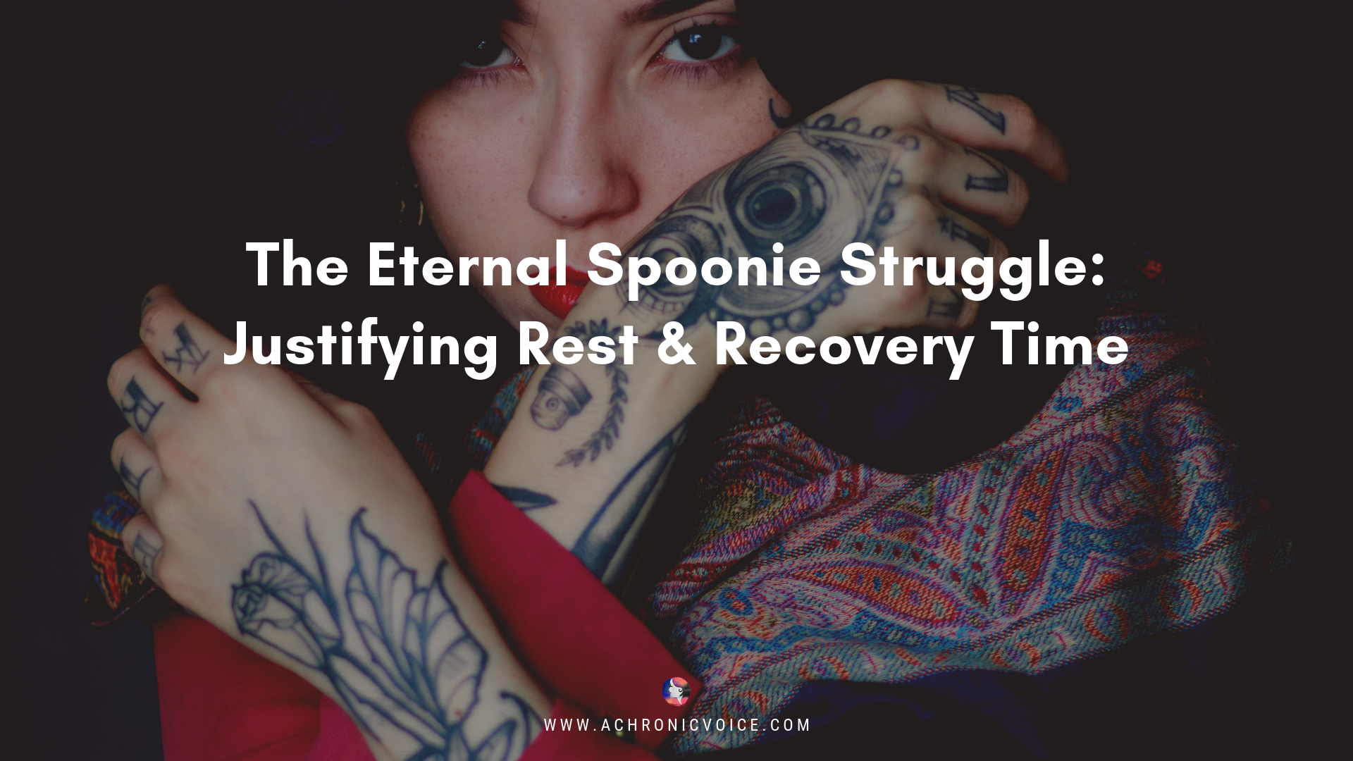 The Eternal Spoonie Struggle: Justifying Rest and Recovery Time