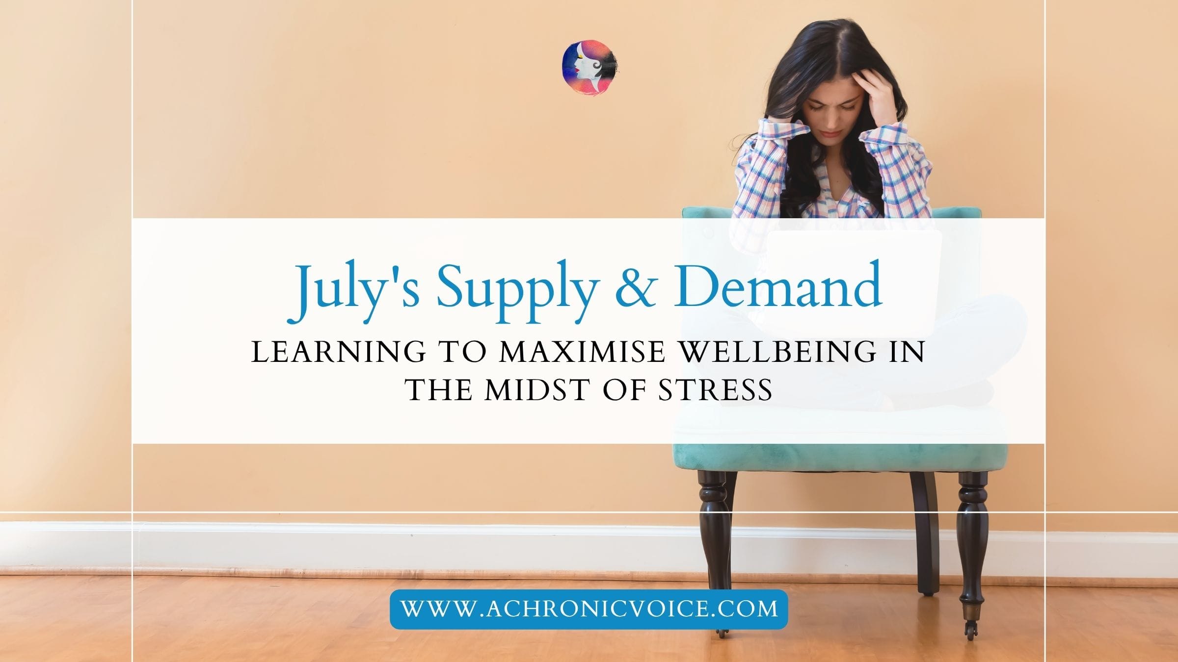 July's Supply and Demand: Learning to Maximise Wellbeing in the Midst of Stress